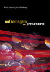 ENFERMAGEM EM PRONTO-SOCORRO - OLDENBURG, CYNTIA