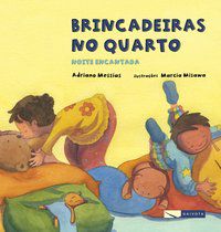 BRINCADEIRAS NO QUARTO - NOITE ENCANTADA - MESSIAS, ADRIANO