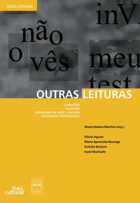 OUTRAS LEITURAS - MARTINS, MARIA HELENA