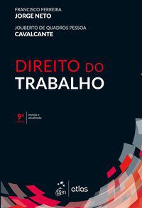 DIREITO DO TRABALHO - FRANCISCO FERREIRA JORGE NETO