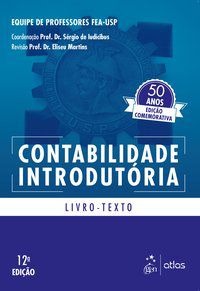CONTABILIDADE INTRODUTÓRIA - LIVRO TEXTO - MARTINS, ELISEU