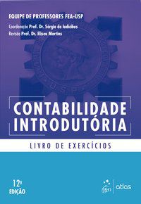 CONTABILIDADE INTRODUTÓRIA - LIVRO DE EXERCÍCIOS - MARTINS, ELISEU