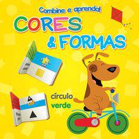 CORES & FORMAS : COMBINE E APRENDA! - YOYO BOOKS