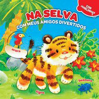 NA SELVA COM MEUS AMIGOS DIVERTIDOS - YOYO BOOKS