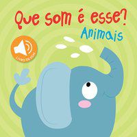 ANIMAIS : QUE SOM É ESSE? - BOOKS, YOYO
