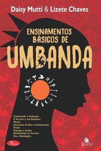 ENSINAMENTOS BÁSICOS DE UMBANDA - CHAVES, LIZETE