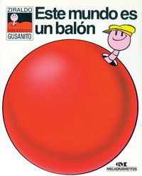 ESTE MUNDO ES UN BALÓN - ZIRALDO