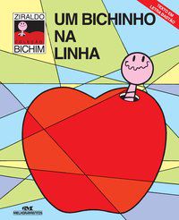UM BICHINHO NA LINHA - AUTOR(A): PINTO, ZIRALDO ALVES