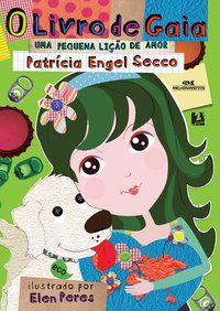 O LIVRO DE GAIA - SECCO, PATRÍCIA ENGEL