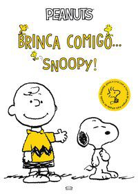 BRINCA COMIGO... SNOOPY! - PEANUTS