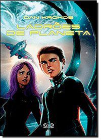 LADRÕES DE PLANETA - KROKOS, DAN