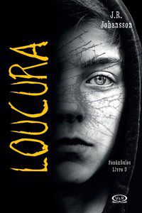 LOUCURA - JOHANSSON, J. R.