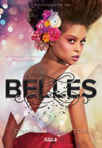 BELLES - VOL. 1 - CLAYTON, DHONIELLE