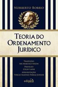 TEORIA DO ORDENAMENTO JURÍDICO - BOBBIO, NORBERTO