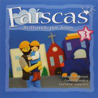 FAÍSCAS - VOLUME 3 - VÁRIOS AUTORES