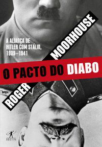 O PACTO DO DIABO - MOORHOUSE, ROGER