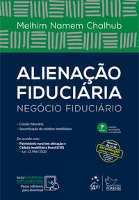 ALIENAÇÃO FIDUCIÁRIA - NEGÓCIO FIDUCIÁRIO - CHALHUB, MELHIM NAMEM