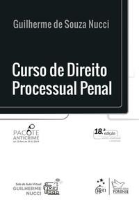 CURSO DE DIREITO PROCESSUAL PENAL - NUCCI, GUILHERME DE SOUZA