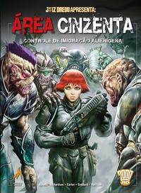 JUIZ DREDD APRESENTA ÁREA CINZENTA - VOLUME 1 - ABNETT, DAN