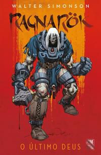 RAGNAROK - O ÚLTIMO DEUS - SIMONSON, WALTER