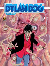 DYLAN DOG NOVA SÉRIE - VOLUME 03 - MEDDA, MICHELE