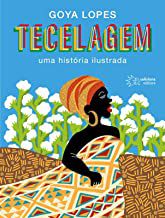 TECELAGEM - AUTOR(A): LOPES, GOYA