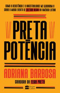 PRETA POTÊNCIA - BARBOSA, ADRIANA