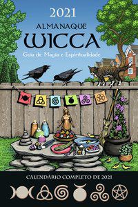 ALMANAQUE WICCA 2021 - EDITORA PENSAMENTO