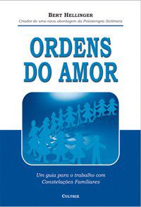 ORDENS DO AMOR - HELLINGER, BERT