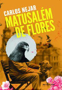 MATUSALÉM DE FLORES - NEJAR, CARLOS