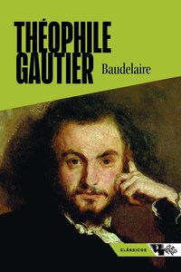 BAUDELAIRE - GAUTIER, THÉOPHILE