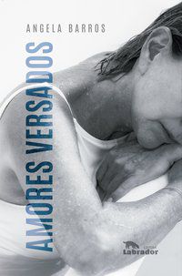 AMORES VERSADOS - BARROS, ANGELA