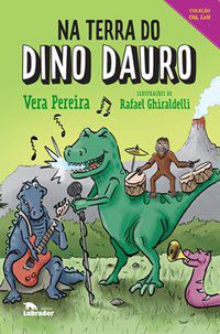 NA TERRA DO DINO DAURO - VOL. 1 - PEREIRA, VERA