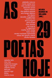 AS 29 POETAS HOJE - AUTOR(A): VÁRIAS AUTORAS