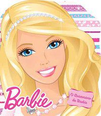 BARBIE - O ANIVERSÁRIO DA BARBIE - CIRANDA CULTURAL