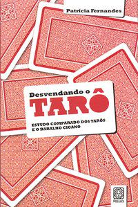 DESVENDANDO O TARO - FERNANDES, PATRICIA