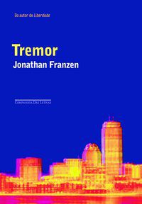 TREMOR - AUTOR(A): FRANZEN, JONATHAN