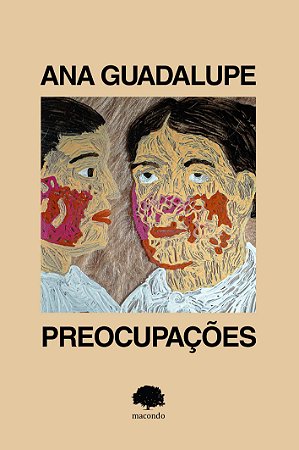 PREOCUPAÇÕES - GUADALUPE, ANA