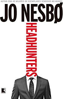 HEADHUNTERS - AUTOR(A): NESBØ, JO