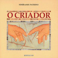 O CRIADOR - PATERNO, SEMÍRAMIS