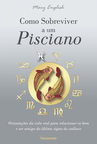 COMO SOBREVIVER A UM PISCIANO - ENGLISH, MARY