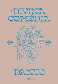 A DIVINA COMÉDIA - ALIGHIERI, DANTE