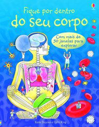 CORPO : FIQUE POR DENTRO DO SEU - USBORNE PUBLISHING