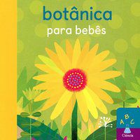 BOTÂNICA PARA BEBÊS: ABC CIÊNCIA - LITTON, JONATHAN