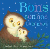 BONS SONHOS, BICHINHOS! - LITTLE TIGER PRESS