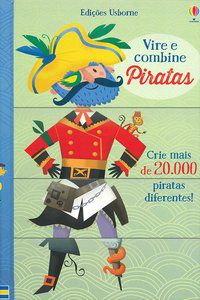 PIRATAS : VIRE E COMBINE - USBORNE PUBLISHING