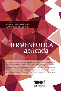 HERMENÊUTICA APLICADA - 1ª EDIÇÃO DE 2014 - SETUBAL, ALEXANDRE MONTANHA