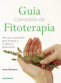 GUIA COMPLETO DE FITOTERAPIA - MCINTYRE, ANNE