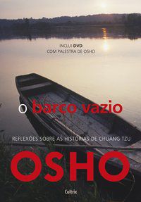 O BARCO VAZIO - OSHO