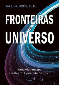 FRONTEIRAS DO UNIVERSO - HALPERN, PAUL